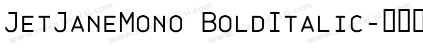 JetJaneMono BoldItalic字体转换